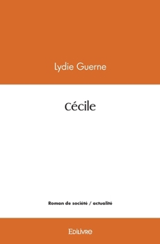Paperback Cécile [French] Book