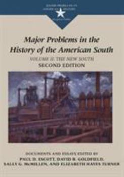 Paperback Major Problems in the History of the American South: Volume II: The New South Book