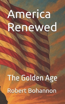 Paperback America Renewed: The Golden Age Book