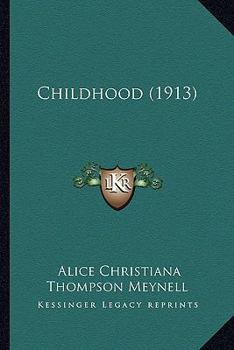 Paperback Childhood (1913) Book