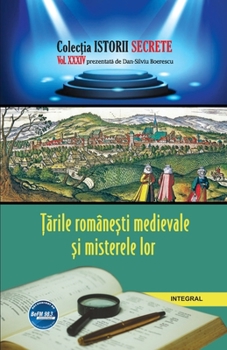 Paperback Țările rom?nești medievale și misterele lor [Romansh] Book