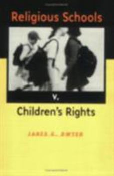 Paperback Religious Schools v. Children's Rights Book