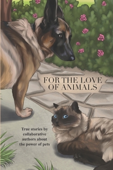 Paperback For the Love of Animals Book