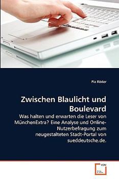 Paperback Zwischen Blaulicht und Boulevard [German] Book