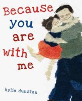 Hardcover Because You Are With Me Book