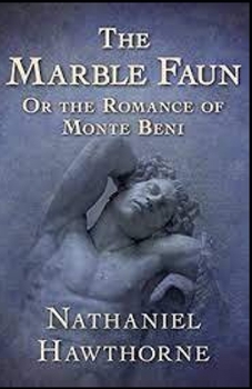 Paperback The Marble Faun Illustrated Book