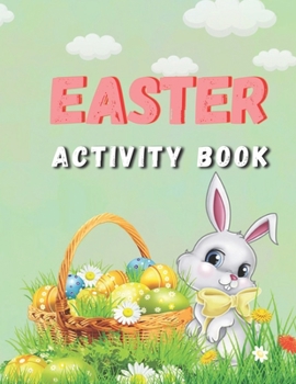 Paperback Easter Activity Book: Easter book with coloring, mazes, sudoku, DOT TO DOT, math, and drawing for children - Easter gift for children Book