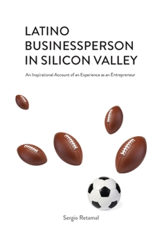 Paperback Latino Businessperson in Silicon Valley Book