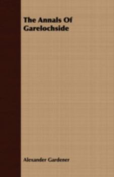 Paperback The Annals of Garelochside Book