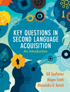Paperback Key Questions in Second Language Acquisition: An Introduction Book