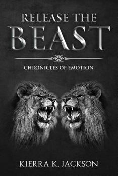 Paperback Release the Beast: Chronicles of Emotions Book