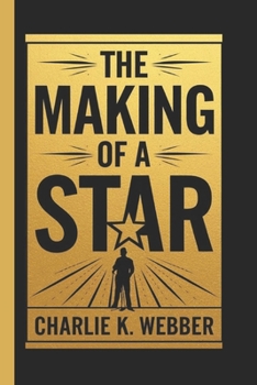 Paperback Karan Brar: The Making of a Star: The Story of a Rising Star-Breaking Stereotypes and Defying Expectations Book