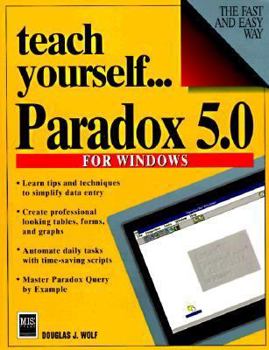 Paperback Teach Yourself Paradox 5.0 for Windows Book