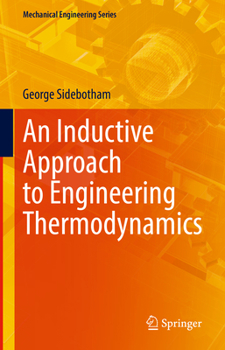 Hardcover An Inductive Approach to Engineering Thermodynamics Book