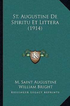 Paperback St. Augustine De Spiritu Et Littera (1914) Book