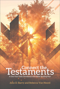 Paperback Connect the Testaments: A 365-Day Devotional with Bible Reading Plan Book