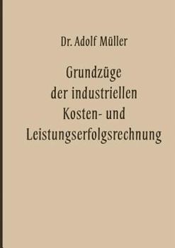 Paperback Grundzüge Der Industriellen Kosten- Und Leistungserfolgsrechnung [German] Book