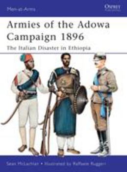 Paperback Armies of the Adowa Campaign 1896: The Italian Disaster in Ethiopia Book