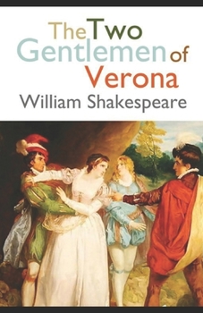 The Two Gentlemen of Verona illustrated