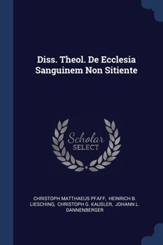 Paperback Diss. Theol. De Ecclesia Sanguinem Non Sitiente Book