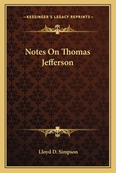 Paperback Notes On Thomas Jefferson Book
