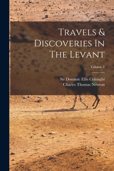 Paperback Travels & Discoveries In The Levant; Volume 1 Book