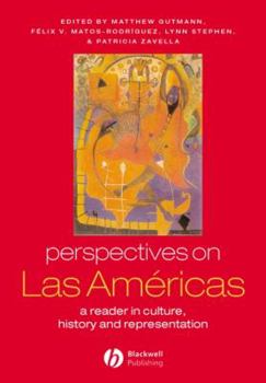 Paperback Perspectives on Las Américas: A Reader in Culture, History, and Representation Book