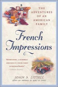 Paperback French Impressions:: The Adventures of an American Family Book