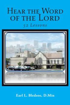 Paperback Hear the Word of the Lord: 52 Lessons Book