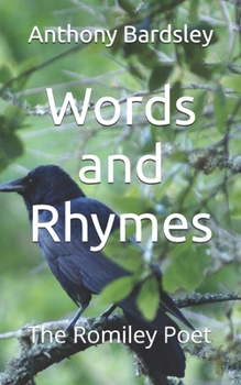 Paperback Words and Rhymes: The Romiley Poet Book
