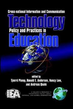 Paperback Cross-National Information and Communication Technology Polices and Practices in Education (PB) Book