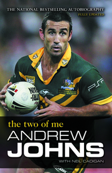 Paperback Andrew Johns the Two of Me Book