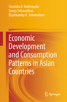 Hardcover Economic Development and Consumption Patterns in Asian Countries Book