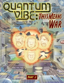 Paperback Quantum Vibe: This Means War Part 2 Book