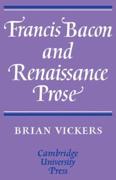 Paperback Francis Bacon and Renaissance Prose Book