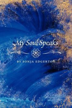 Paperback My Soul Speaks Book