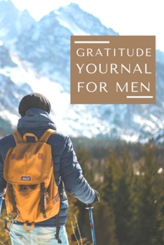 Paperback Gratitude journal for men: Motivational Affirmation Gratitude Journal Book