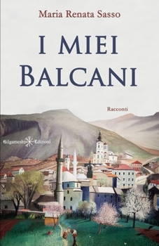 Paperback I miei Balcani [Italian] Book