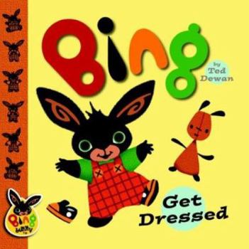Hardcover Bing: Get Dressed Book