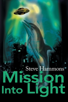 Paperback Mission Into Light Book