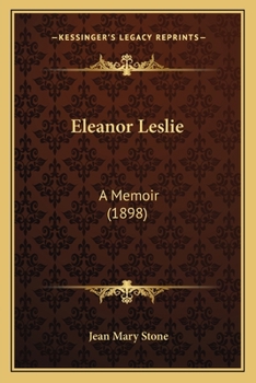 Paperback Eleanor Leslie: A Memoir (1898) Book