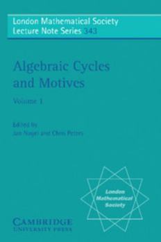Paperback Algebraic Cycles and Motives: Volume 1 Book