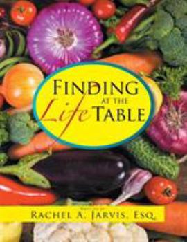 Paperback Finding Life at the Table Book