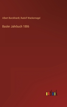 Hardcover Basler Jahrbuch 1886 [German] Book