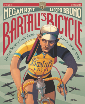Hardcover Bartali's Bicycle: The True Story of Gino Bartali, Italy's Secret Hero Book