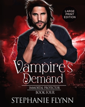 Paperback Vampire's Demand: Large Print Edition, A Steamy Paranormal Urban Fantasy Romance [Large Print] Book