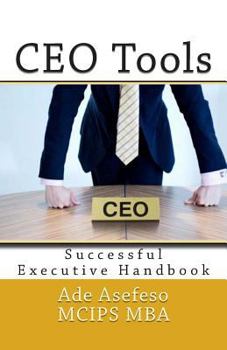 Paperback CEO Tools: Successful Executive Handbook Book