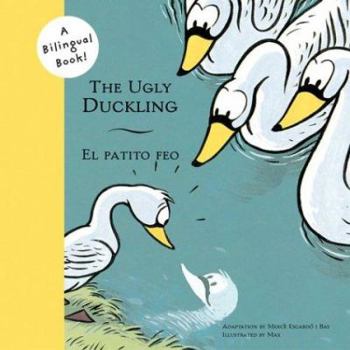 Paperback The Ugly Duckling/El Patito Feo Book