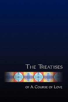 Paperback The Treatises of a Course of Love Book