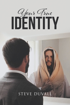 Paperback Your True Identity Book